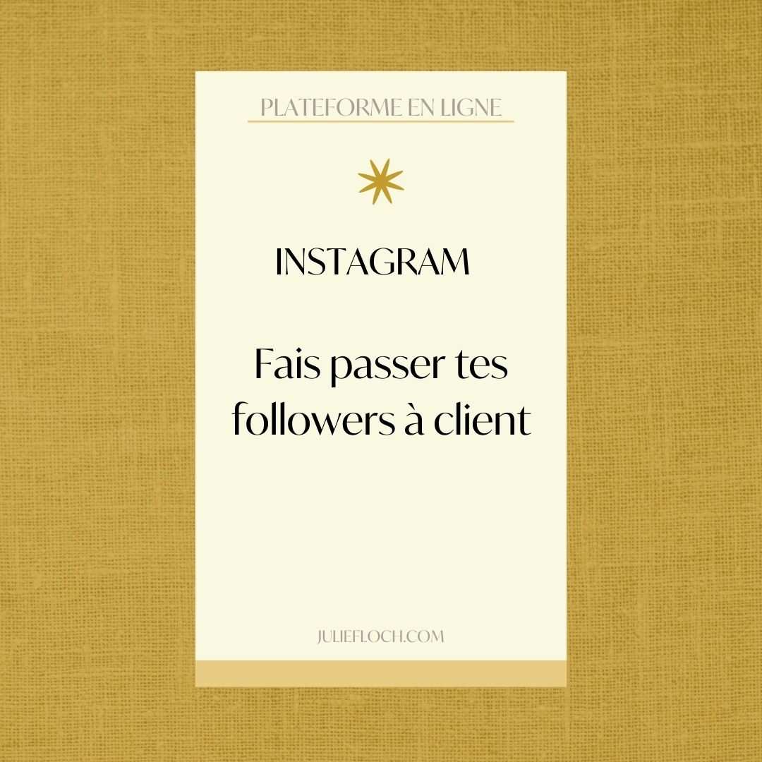 fond jaune avec un titre qui dit instagram fais passer tes follower à client