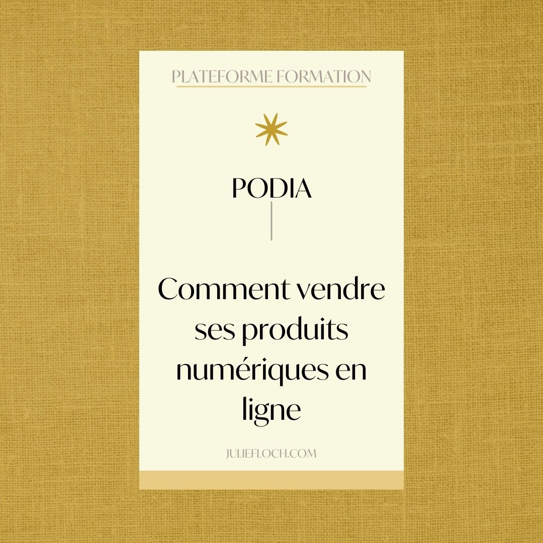 fond jaune avec un titre qui dit podia comment vendre ses produits numériques en ligne